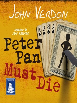 Peter Pan Must Die - Audiobook